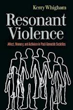 Resonant Violence