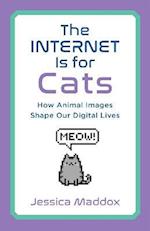 Internet Is for Cats