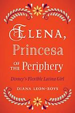 Elena, Princesa of the Periphery