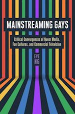 Mainstreaming Gays