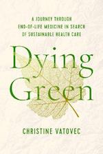 Dying Green