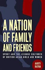 A Nation of Family and Friends?