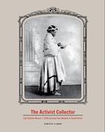 The Activist Collector