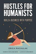 Hustles for Humanists