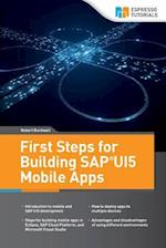 First Steps for Building SAP Ui5 Mobile Apps