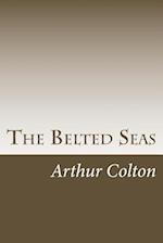 The Belted Seas