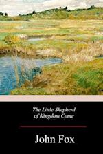 The Little Shepherd of Kingdom Come