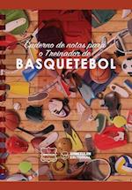 Caderno de Notas Para O Treinador de Basquetebol