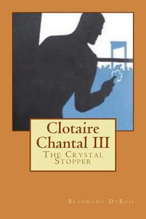 Clotaire Chantal III