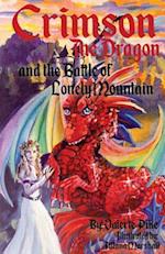 Crimson the Dragon and the Battle of Lonely Mountain