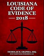 Louisiana Code of Evidence 2018