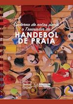 Caderno de Notas Para O Treinador de Handebol de Praia