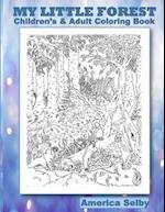 My Little Forest Children's and Adult Coloring Book