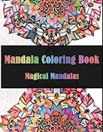 Mandala Coloring Book Magical Mandalas