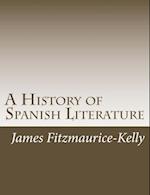 A History of Spanish Literature