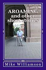 Aroaming and Other Short Stories