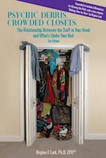 Psychic Debris, Crowded Closets 3rd Edition