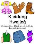 Deutsch-Maltesisch Kleidung Zweisprachiges Bildwörterbuch Für Kinder