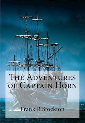 The Adventures of Captain Horn