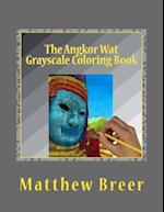 The Angkor Wat Grayscale Coloring Book