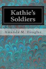 Kathie's Soldiers