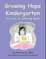 Growing Hope Kindergarten Activity & Coloring Book