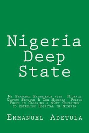 Nigeria Deep State