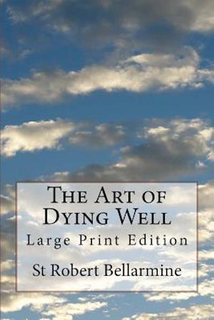 The Art of Dying Well