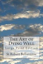 The Art of Dying Well