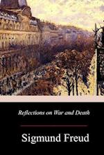 Reflections on War and Death