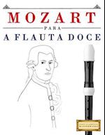 Mozart Para a Flauta Doce