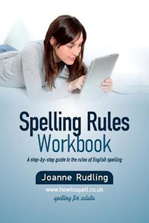 Spelling Rules Workbook