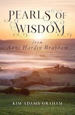 Pearls of Wisdom from Anne Harden Brabham