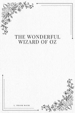 The Wonderful Wizard of Oz