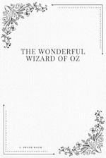 The Wonderful Wizard of Oz