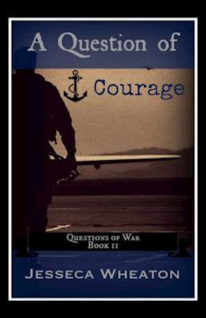 A Question of Courage