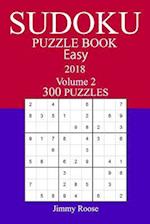 300 Easy Sudoku Puzzle Book - 2018