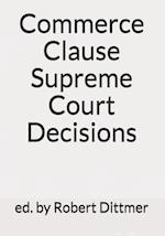 Commerce Clause Supreme Court Decisions