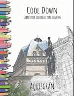 Cool Down - Libro Para Colorear Para Adultos