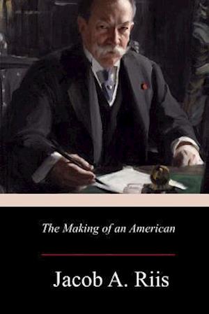 The Making of an American