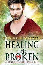 Healing the Broken