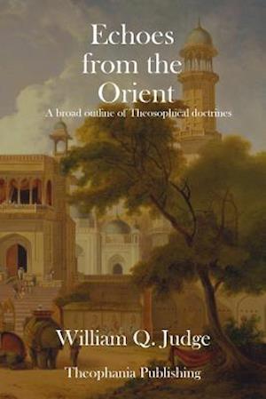 Echoes from the Orient