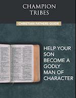 Champion Tribes Christian Fathers Guide