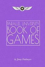 Parallel University Book of Games