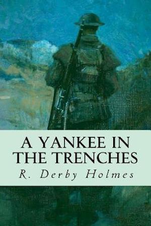 A Yankee in the Trenches