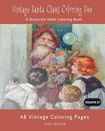 Vintage Santa Claus Coloring Fun