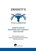 Crockett's Texas Finance Code, Title 4, Annotated