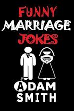 Funny Marriage Jokes( Adult Jokes, Dirty Jokes, Funny Anecdotes, Best Jokes)