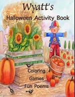 Wyatt's Halloween Activity Book