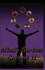 Mind's Darkest Corners II